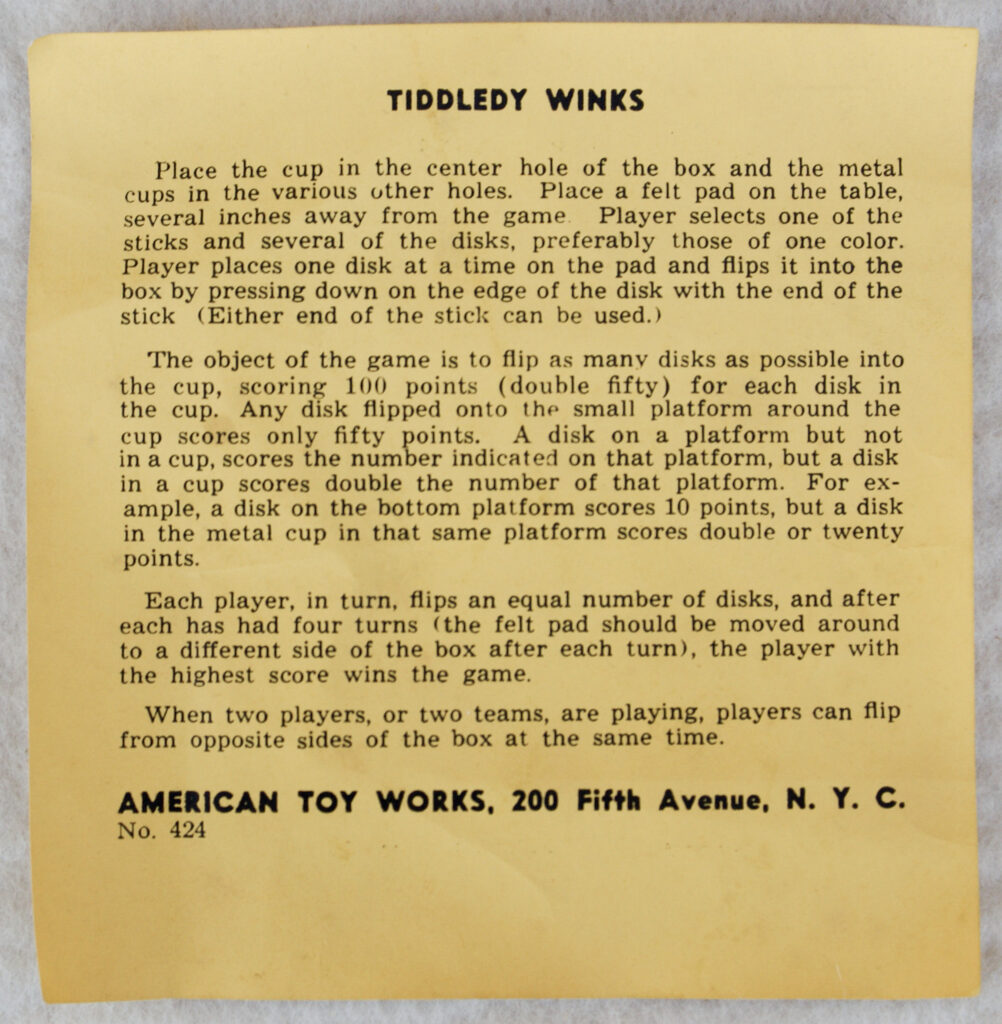 Tucker Tw ID • ATW-04c3 — AGPI ID • G-30131c3 — publisher • American Toy Works (New York) — title • TIDDLEDY WINKS — notes • Publisher catalog number: 424. — keywords • game, game instructions, gc-image