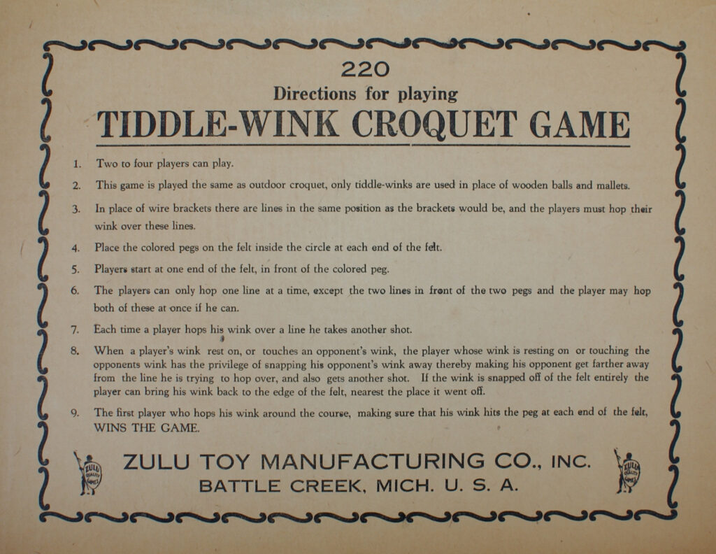 Tucker Tw ID • ZUL-02c1 — AGPI ID • G-23884c1 — publisher • Zulu Toy Manufacturing, Company, — title • Tiddledy Winks Croquet — notes • © 1927 Zulu Toy Mfg. Co., Inc. Publisher catalog number: 220. — keywords • game, game instructions, gc-image