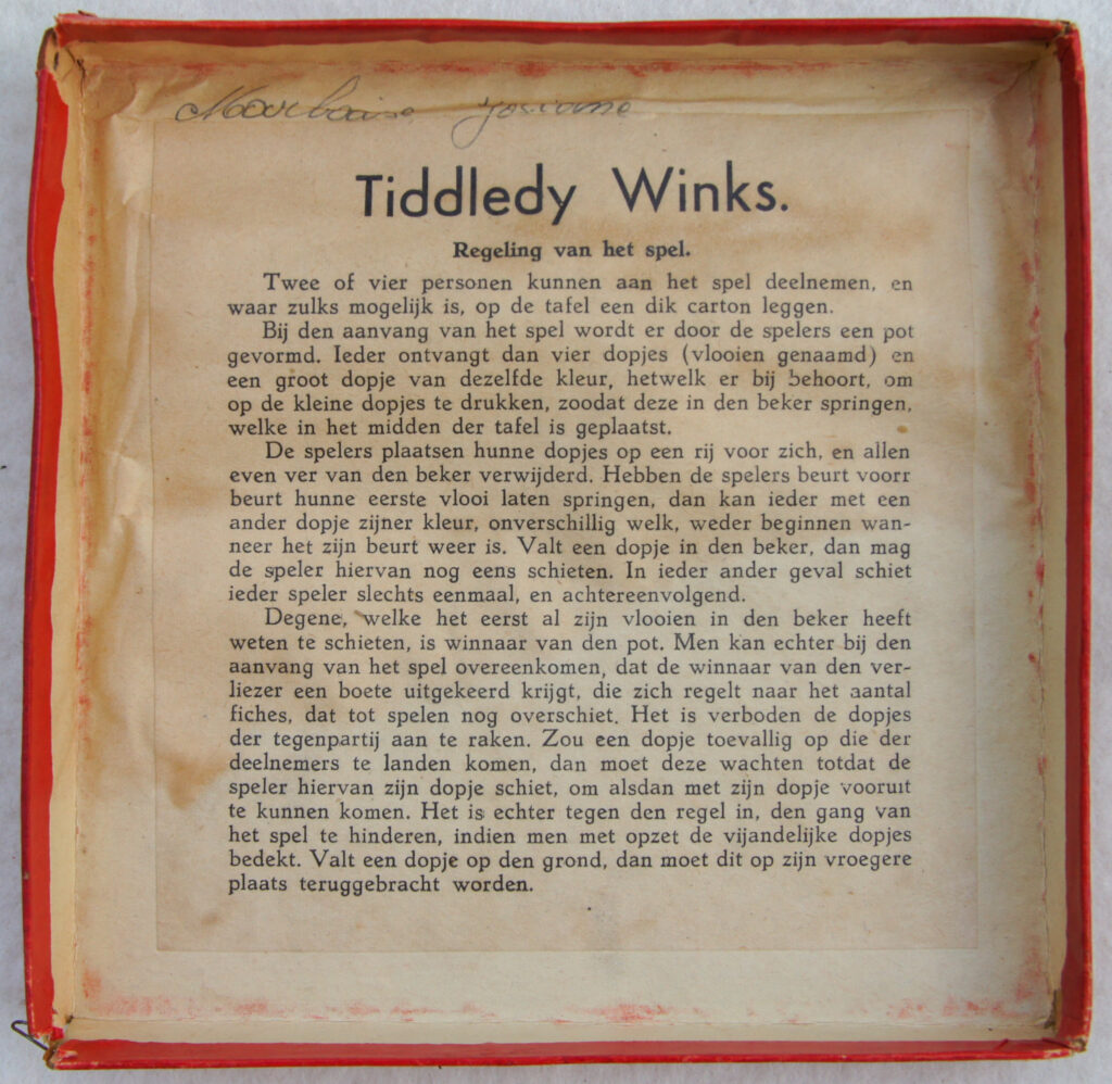 Tucker Tw ID • UNK-185c1 — AGPI ID • G-39668c1 — publisher • Unknown (Dutch) — title • Tiddledy Winks — notes • Probably same company as UNK-026 due to wink-shaped accents on "i" and "y".